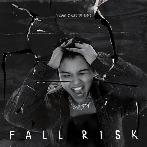 Music Tat Mannerz Artwork EP Fall Risk
