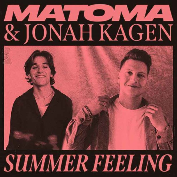 Music Matoma x Jonah Kagen Artwork Summer Feeling