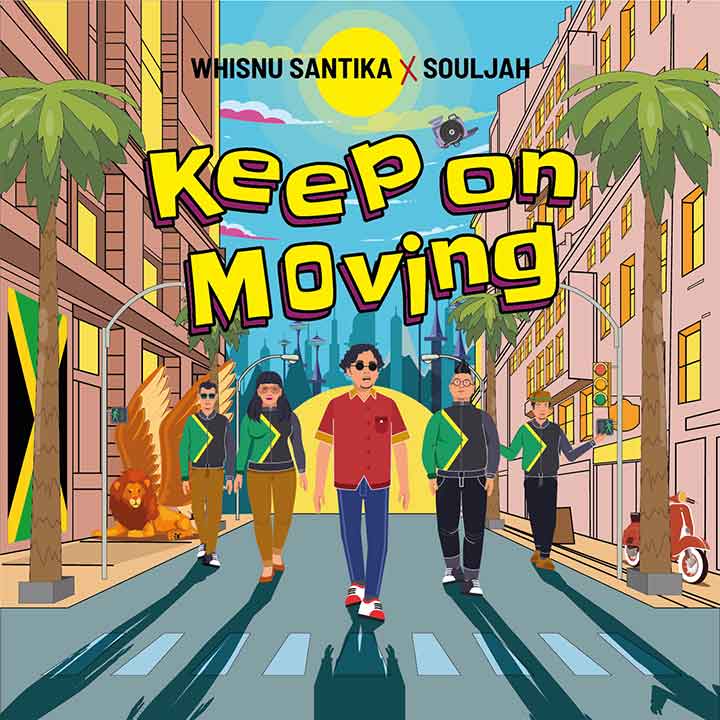 Whisnu Music Santika x Souljah Artwork Single Keep On Moving