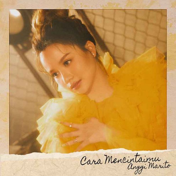 Music Anggi Marito Artwork Single Cara Mencintaimu
