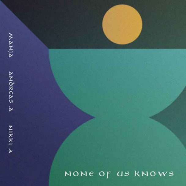 Music MANJA x Andreas Arianto x Nikki Asvikarani Sarah Artwork Single None Of Us Knows