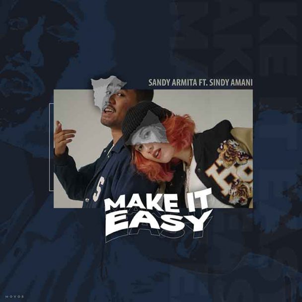 Music Sandy Music Armita x Sindy Amani Artwork Single Make It Easy