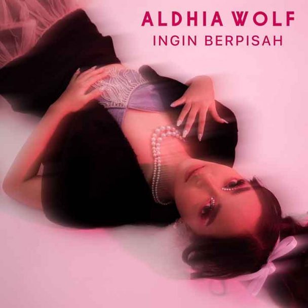 Music Aldhia Wolf Artwork Single Ingin Berpisah