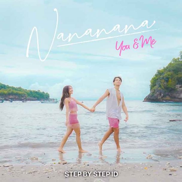 Music Step by Step ID Artwork Single Nananana (You & Me)
