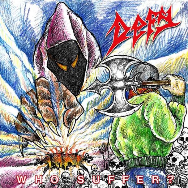 Music Defy Artwork Album Who Suffer?