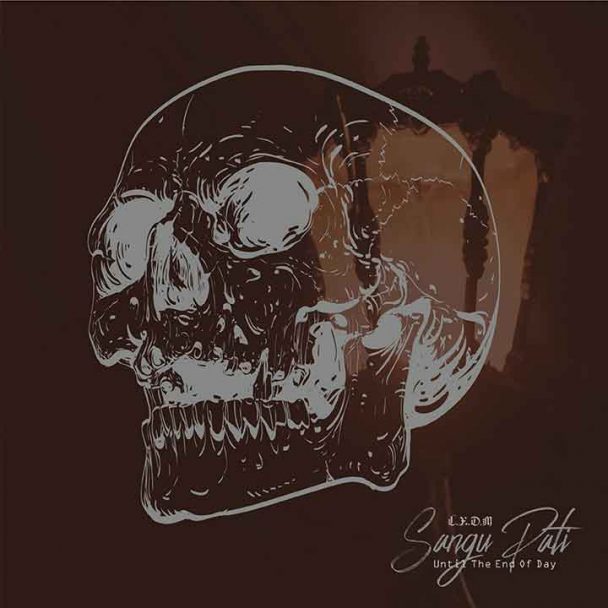 Music LXDM Artwork Single Until the End of Day (Sangu Pati)