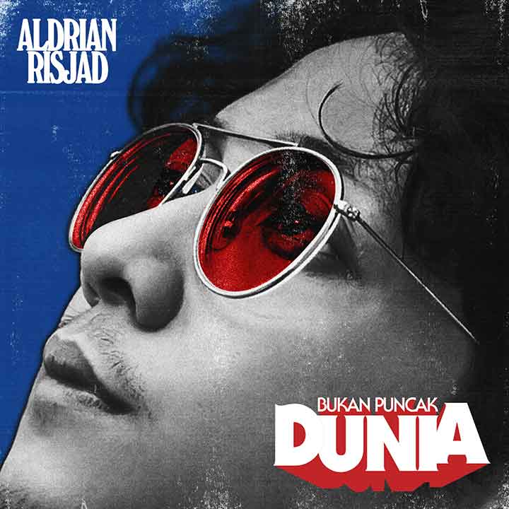 Music Aldrian Risjad Artwork Single Bukan Puncak Dunia